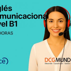 Manejo de Inglés Comunicacional Nivel B1